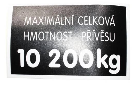 Štítek maximální hmotnosti přívesu 10200 kg