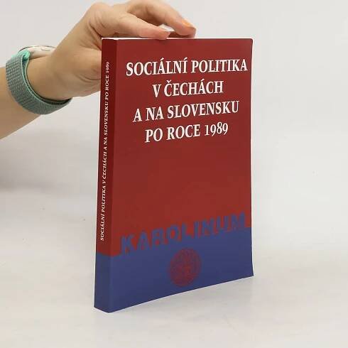 Sociální politika v Čechách a na Slovensku po roce 1989