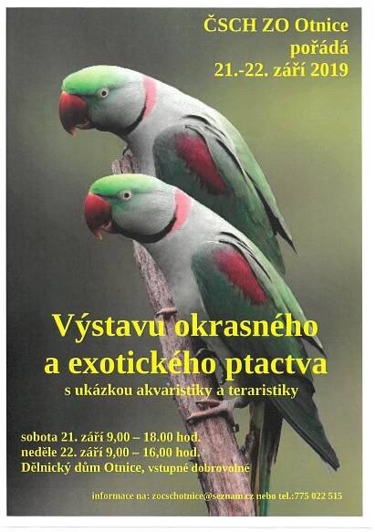 Výstava okrasného a exotického ptactva s ukázkou akvaristiky a teraristiky - Otnice