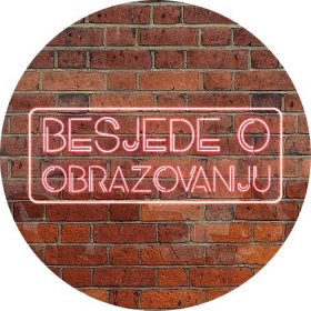 Educational podcast "Besjede o obrazovanju" (Talks on Education) in English - INŠKOLA