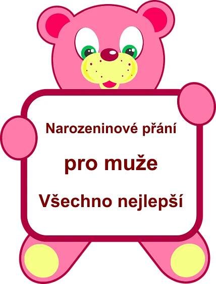 Narozeninové přání pro muže, přáníčko k narozeninám, blahopřání, texty, obrázky ke stažení