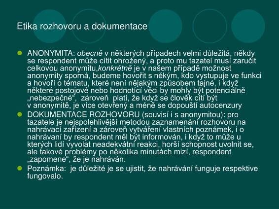 PPT - Kvalitativní výzkum a polostandardizovaný rozhovor PowerPoint Presentation - ID:909224