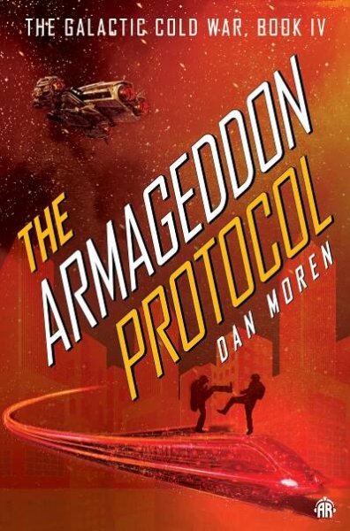 The Armageddon Protocol - Angry Robot