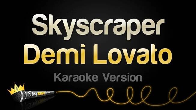 Demi Lovato - Skyscraper (Karaoke Version)