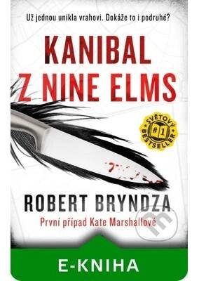 Kanibal z Nine Elms - Bryndza Robert od 382 Kč - Heureka.cz