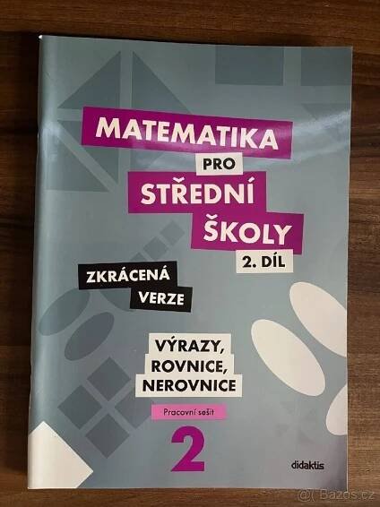Matematika pro SŠ - 2. díl