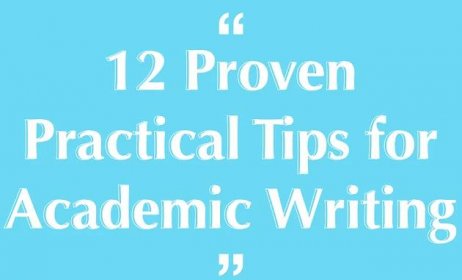 12 Proven Practical Tips for academic writing