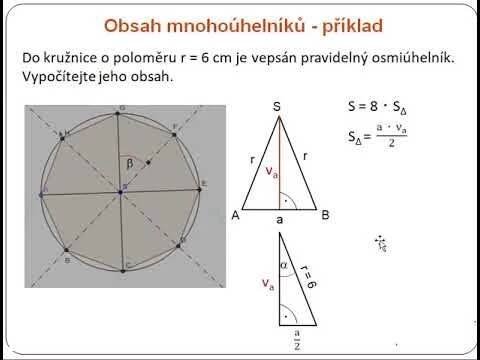Mnohoúhelníky příklady (obvod, obsah, úhlopříčka, poloměr kružnice opsané a vepsané)