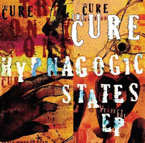 Poslechněte si Hypnagogic States od interpreta The Cure