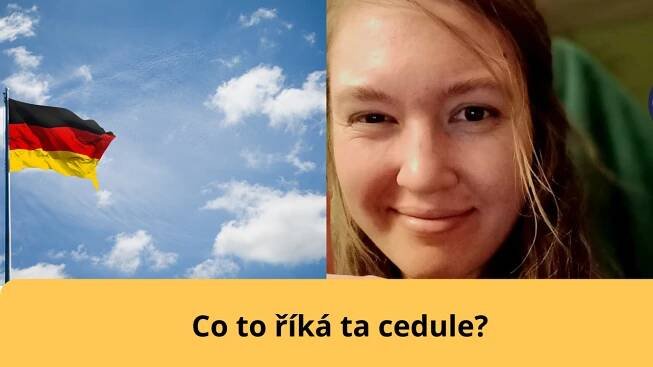 Názvy na německých cedulích - dokážete přeložit ty nejznámější?