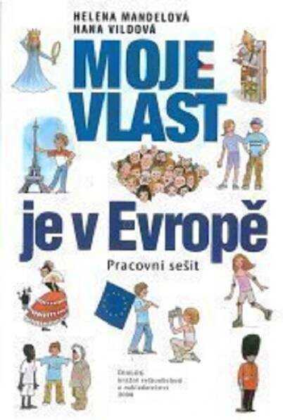 5.ročník Vlastivěda Moje vlast je v Evropě Pracovní sešit