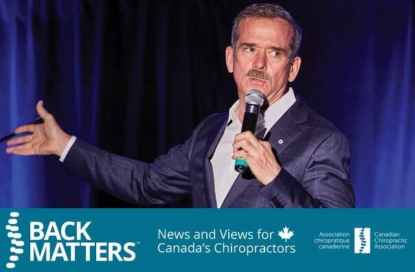 Chris Hadfield’s advice on how to stay motivated – Canadian Chiropractic Association (CCA)