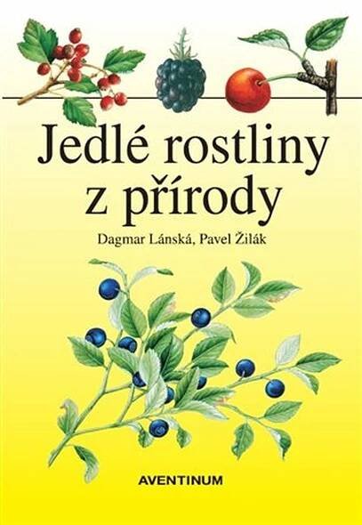 Jedlé rostliny z přírody /2. vydání