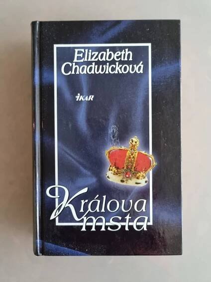Králova msta - Elizabeth Chadwicková - Knihy