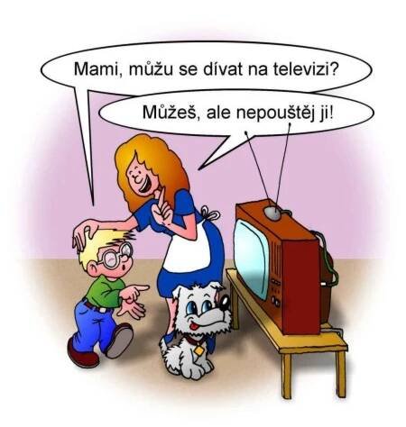 „Mami, můžu se dívat na televizi?“ - Vtipný Jenda