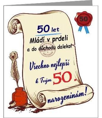 Přání k 50 narozeninám - 50 let mládí v prdeli a do důchodu daleko