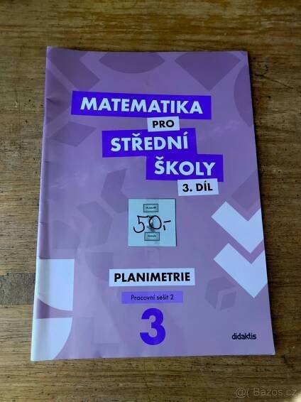 Matematika pro střední školy 3. díl - Pracovní sešit 2 - Hradec Králové