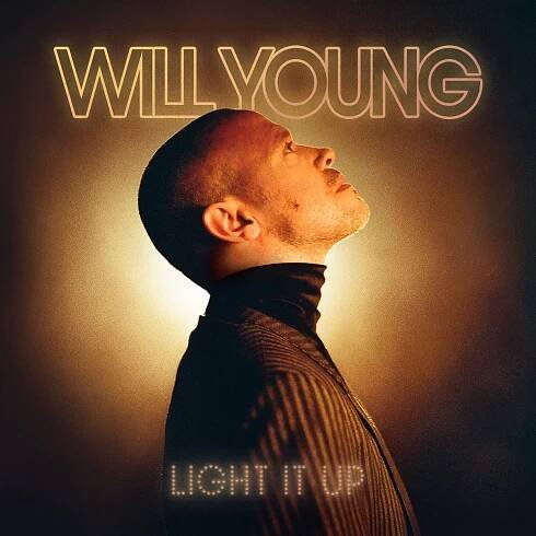 Will Young: Light It Up Vinyl, LP, CD