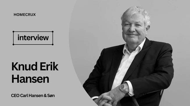 In Conversation with Knud Erik Hansen, CEO Carl Hansen & Søn