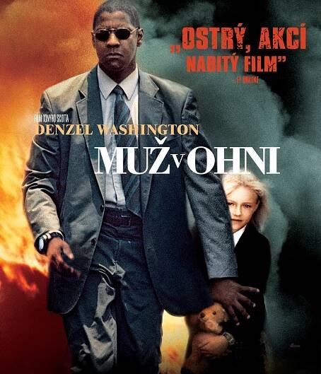 MUŽ V OHNI