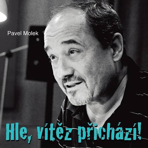 Audiokniha Hle, vítěz přichází! — Kamil Halbich, Pavel Molek, Miloslav König, Viktor Preiss, Leoš Noha, Jiří Knot, Jaroslav Vlach