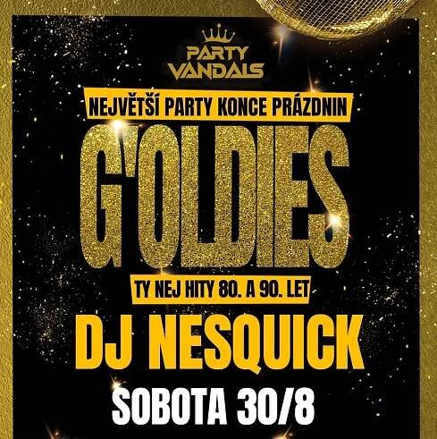 G'oldies hity 80. - 90. let w/ Dj Nesquick
