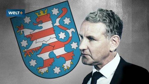 Thüringen-Wahl: Höcke als Ministerpräsident – Szenario bringt Thüringen in Verfassungsnöte - WELT