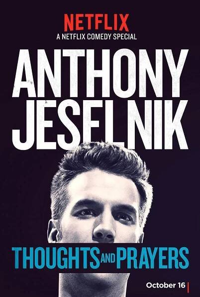 Dreamogram -Anthony Jeselnik: Thoughts and Prayers - Key art / Movie poster