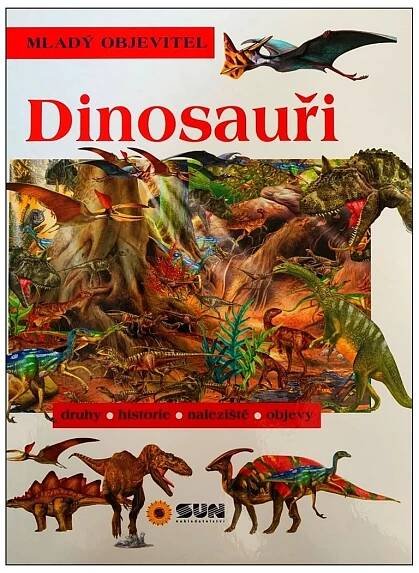 Mladý objevitel- Dinosauři