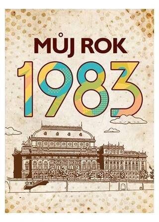 Můj rok 1983