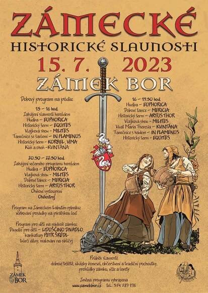 Zámecké historické slavnosti na zámku Bor - Bor