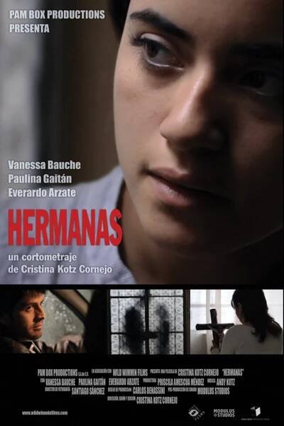 Hermanas [Sisters] (2013)