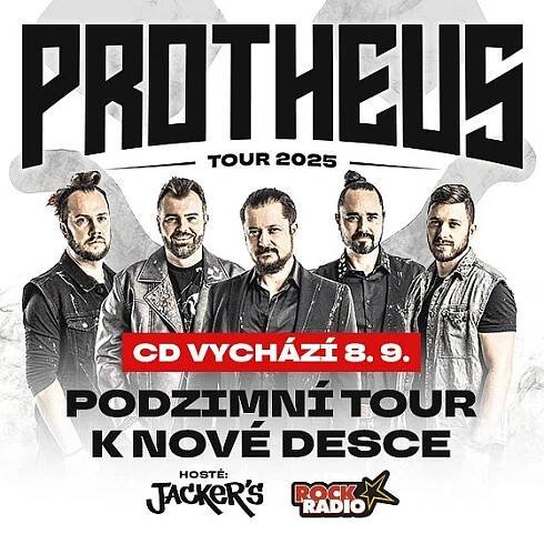 PROTHEUS TOUR 2025/HOST: JACKER´S/- České Budějovice