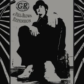 GR: GR & Full-Blown Expansion Vinyl, LP