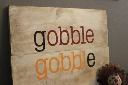 Thanksgiving Sign: DIY Wooden Gobble Gobble