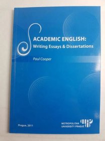Academic English: Writing Essays & Dissertations - Paul Cooper od 29 Kč