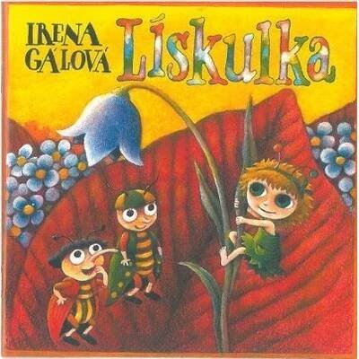 Lískulka - Irena Gálová