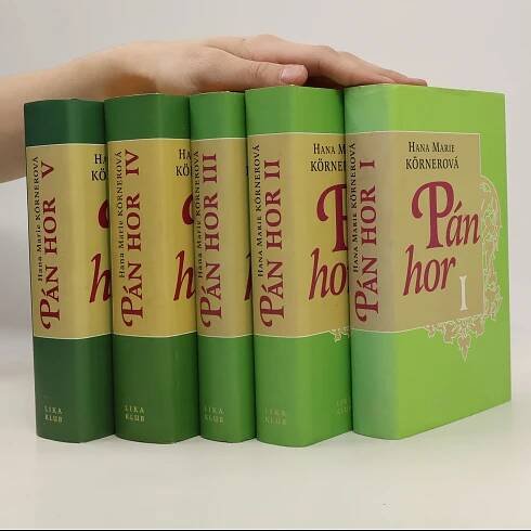Hana Marie Körnerová Pán hor I.-V. díl