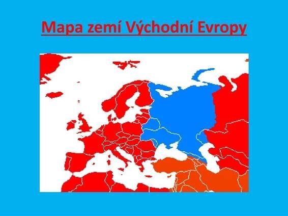 PPT - EVROPA Východní Evropa - státy III2-Z7-III-19 PowerPoint Presentation - ID:4331000