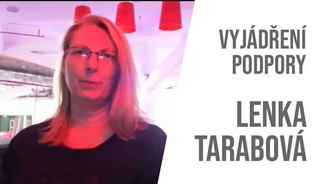 Lenka Tarabová podporuje Jaroslava Baštu