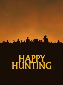Film review - Happy Hunting (2017) - Tuesday Night Cigar Club