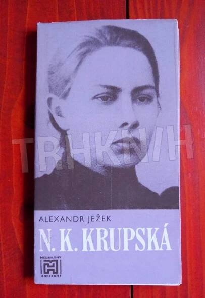 Kniha Naděžda Konstantinovna Krupská - Trh knih - online antikvariát