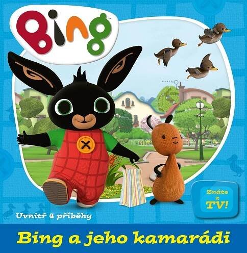 Bing a jeho kamarádi (2020, vázaná) od 216 Kč