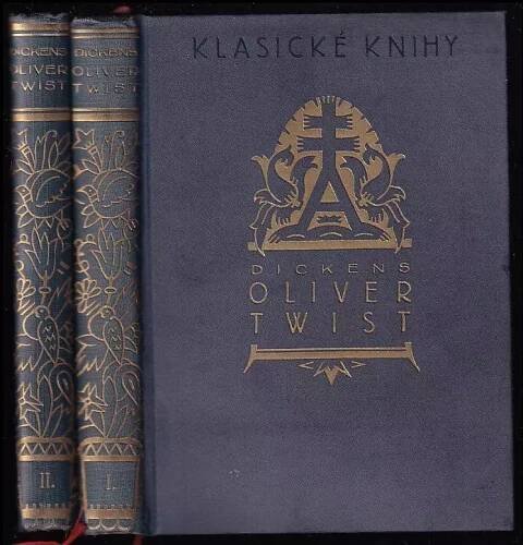 Oliver Twist : román - Charles Dickens (Spoločnosť priateľov klasických kníh)