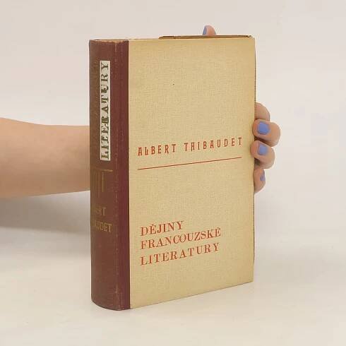 Dějiny francouzské literatury od r. 1789 až po naše dny