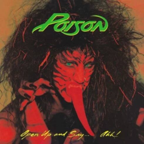 Open Up and Say Ahh! - Poison LP