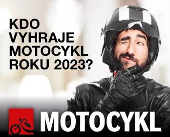 Začíná anketa Motocykl roku 2023