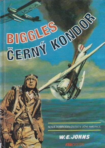 Biggles: Černý kondor - Antikvariát Dlážděná