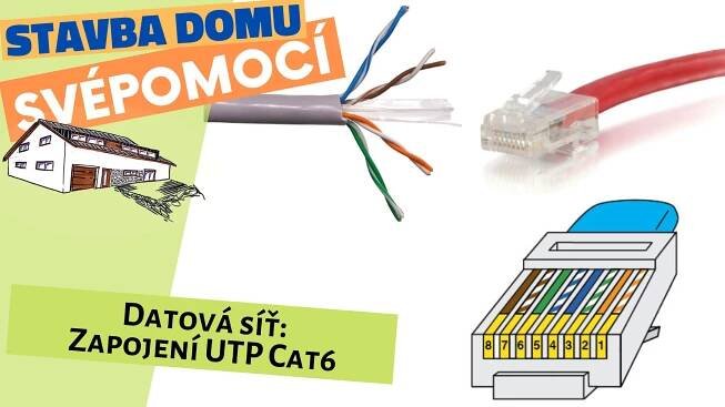 Zapojení UTP / Krimpování konektoru RJ 45 Cat6 - Stavba domu svépomocí BONUS