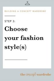 Step 3: Choose Your Fashion Style(s) | the concept wardrobe